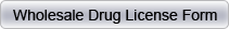 Wholesale Drug License Form